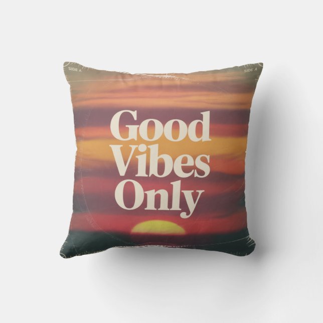 Good Vibes Only Throw Pillow (Back)