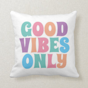Good Vibes Only Throw Pillow