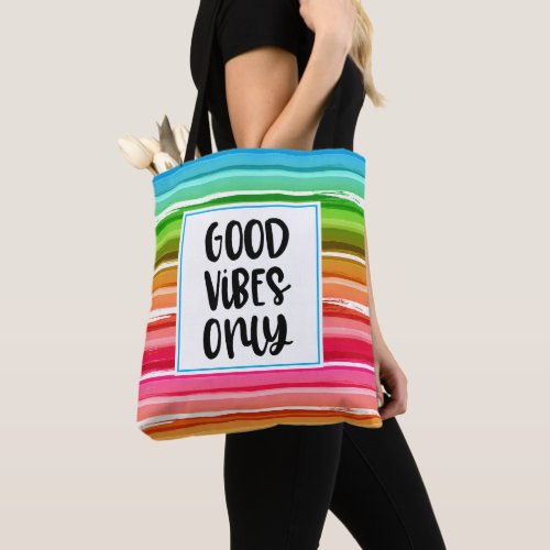 Good vibes only tote bag