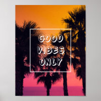 Good Vibes [Poster]