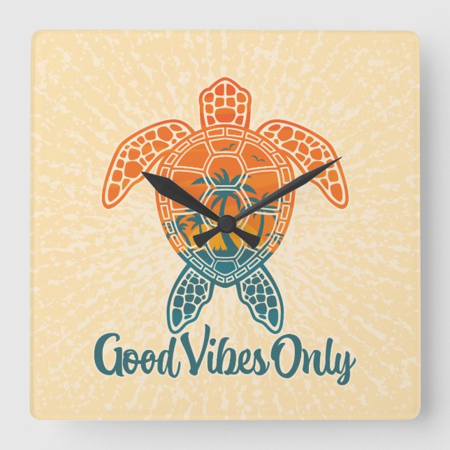 Good Vibes Only Tropical Sunset Sea Turtle Design Square Wall Clock (Front)