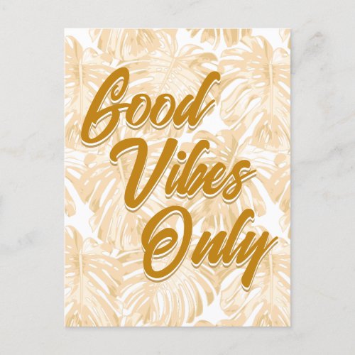 Good Vibes Only Tropical Yellow Monstera Leaves Postcard