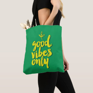 Good Vibes Only Typographic Design Yellow Green Tote Bag