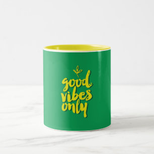 Good Vibes Only Typographic Design Yellow Green Two-Tone Coffee Mug