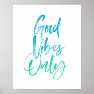 Good Vibes Only typography art print