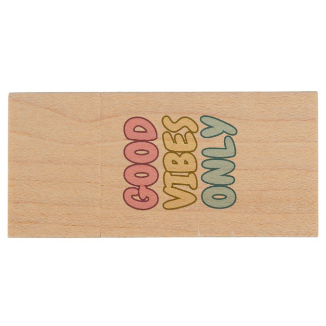 Good Vibes Only USB Wooden Flash Drive (Back)