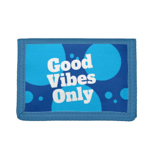Good vibes only vibrant blue custom quote tri-fold wallet