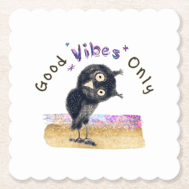 Good Vibes Only with Curious Owl Paper Coaster (Front)