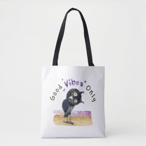 Good Vibes Only with Curious Owl Tote Bag