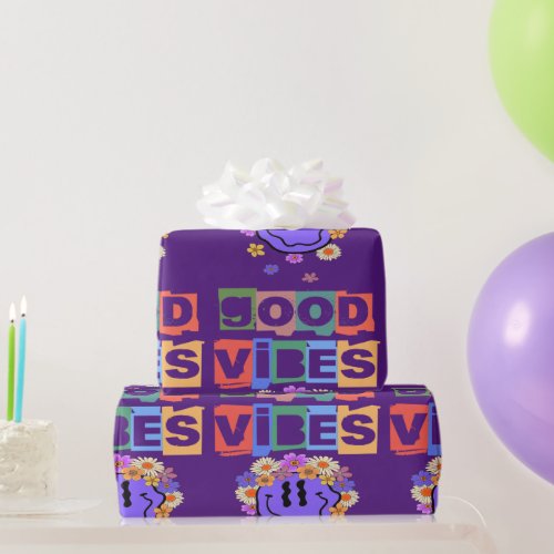 Good Vibes Only Wrapping Paper