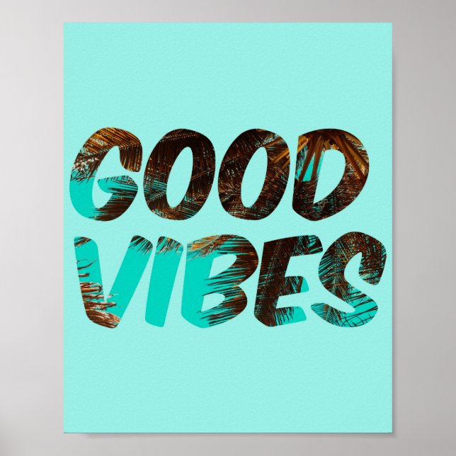 Good Vibes Palm Poster (Front)