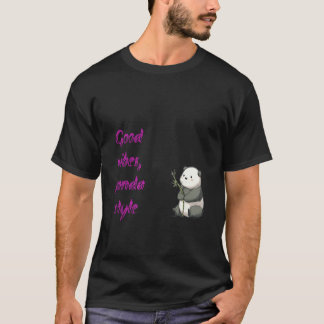 : "Good Vibes, Panda Style" - Minimalist Cute Pand T-Shirt
