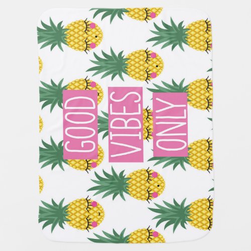 Good Vibes Pineapples Summer Pattern Baby Blanket