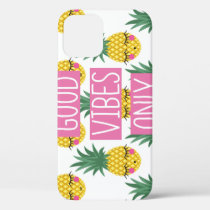Good Vibes Pineapples Summer Pattern iPhone 12 Case