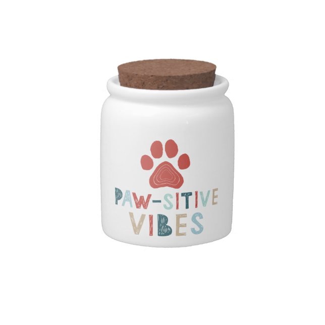 Good Vibes Positive Energy Paw-sitive Vibes Funny Candy Jar (Front)