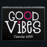 Good Vibes Positive Quotes Pink Black 2022 Calendar<br><div class="desc">Good vibes calendar with a positive message for every month of the year in bold funky typography. The front and back covers have a black background, and inside hot pink, with white typography with hot pink or black highlights accordingly. You can change the background colors if you so wish via...</div>