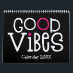 Good Vibes Positive Quotes Pink Black 2022 Calendar<br><div class="desc">Good vibes calendar with a positive message for every month of the year in bold funky typography. The front and back covers have a black background, and inside hot pink, with white typography with hot pink or black highlights accordingly. You can change the background colors if you so wish via...</div>