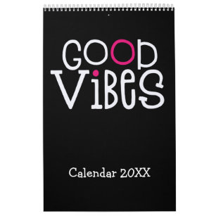 Good Vibes Positive Quotes Pink Black 2022 Calendar