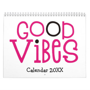 Good Vibes Positivity Quotes Pink White 2022 Calendar