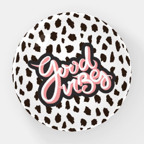 Good Vibes Quote Animal Print Girl Boss Paperweight