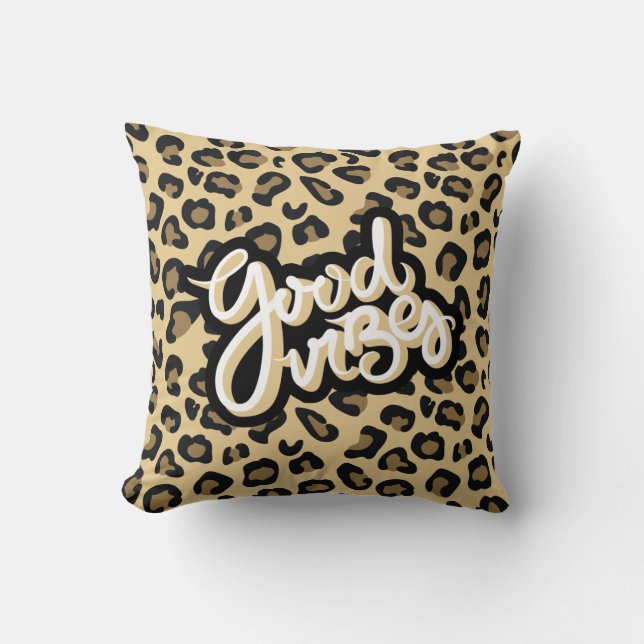 Good Vibes Quote Cheetah Animal Print Throw Pillow (Front)