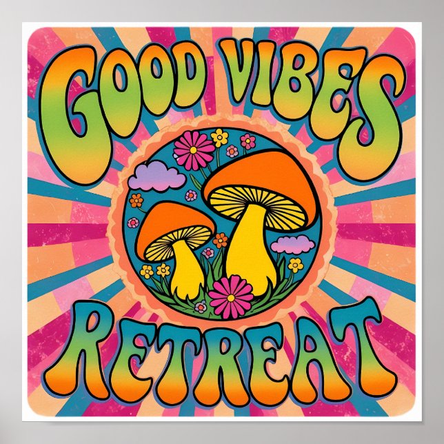 Good vibes retreat mushroom poster (Front)