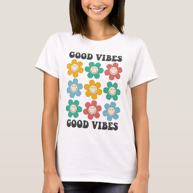 Good Vibes Retro Colorful Daisy Flowers T-Shirt (Front)