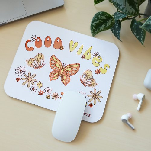 Good Vibes Retro Hippie Flower Butterfly Name Mouse Pad