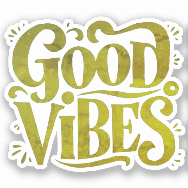Good Vibes Sticker (Front)