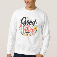 Good Vibes