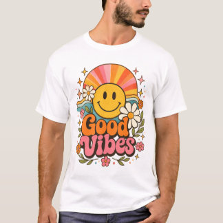 good vibes T-Shirt