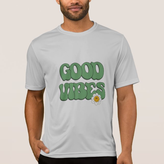 Good Vibes T-Shirt (Front)