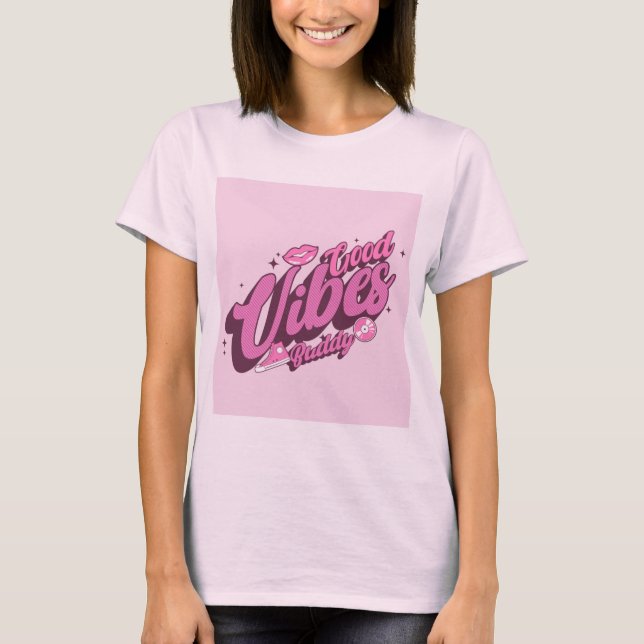 Good vibes t-shirt (Front)