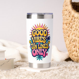Good Vibes & Tan Lines Only – Retro Summer Groovy Insulated Tumbler