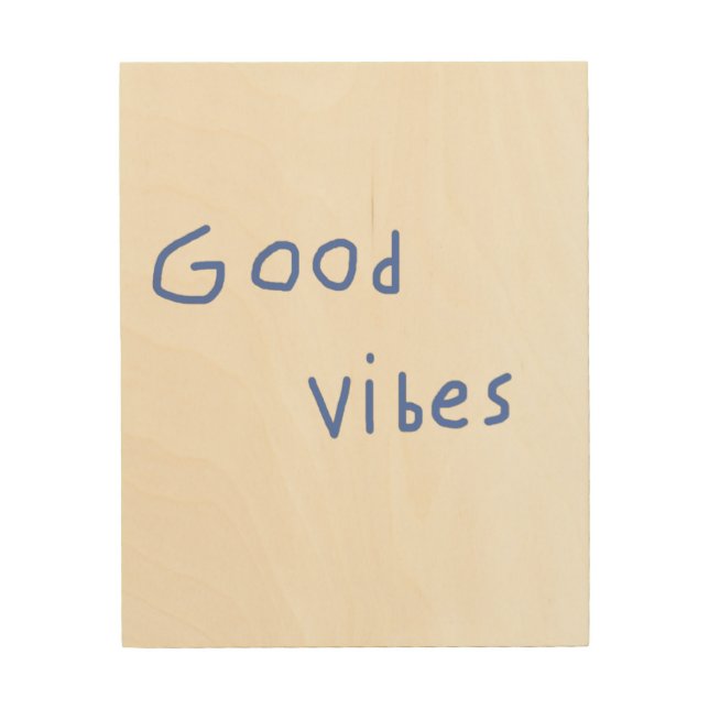 good vibes text art (Front)