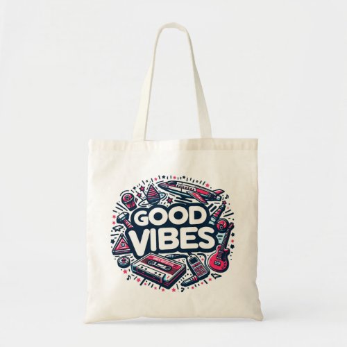 Good vibes tote bag