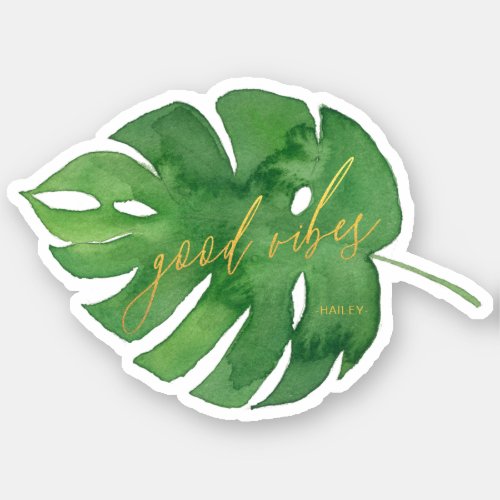 Good Vibes Tropical Leaf Faux Gold Typography Sticker