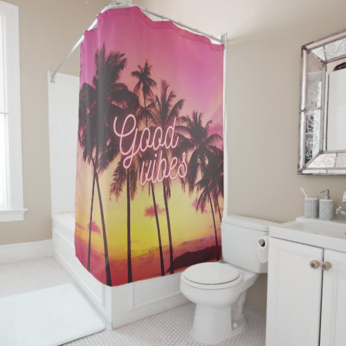 Good Vibes Tropical Pink Sunset Beach Palm Tree Shower Curtain