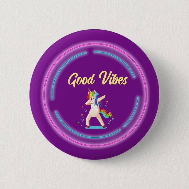 Good Vibes Unicorn Button (Front)