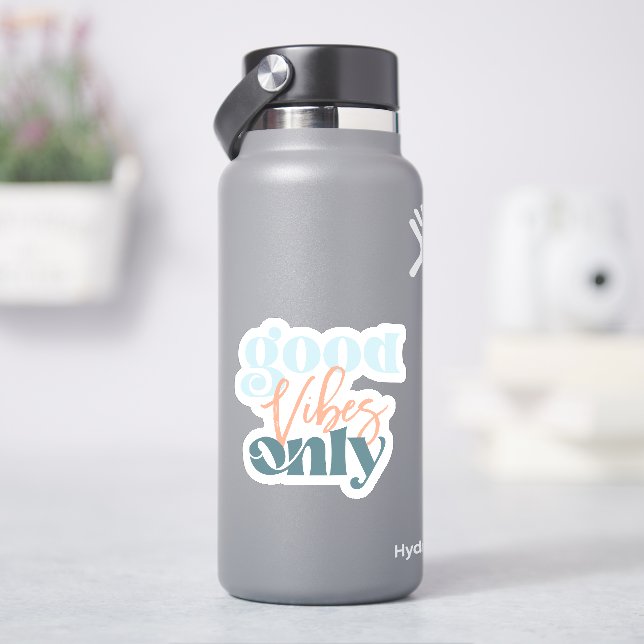 Good Vibes Waterproof Sticker (HydroFlask)