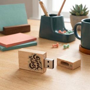Good Vibes Wood Flash Drive