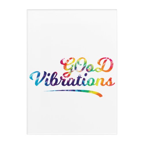 Good Vibrations Acrylic Print
