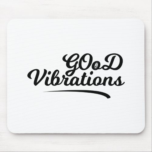 Good Vibrations Mouse Pad