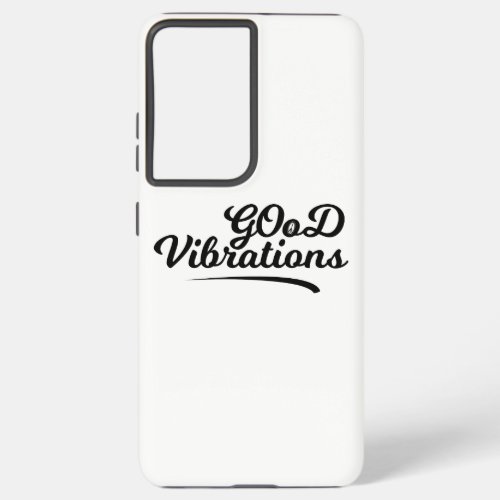 Good Vibrations Samsung Galaxy S21 Case