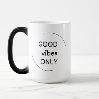 Good Vibs Only Mug