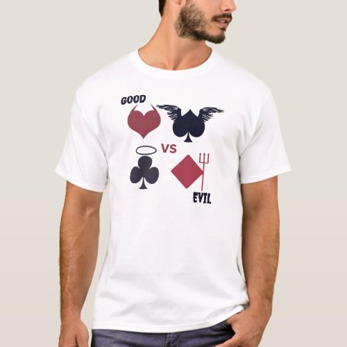 Good vs Evil_ Poker  T_Shirt