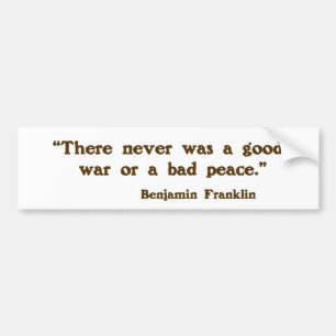 Good War, Bad Peace Bumper Sticker