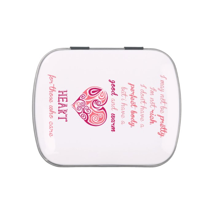 Good warm heart quote pink tribal tattoo girly jelly belly tin