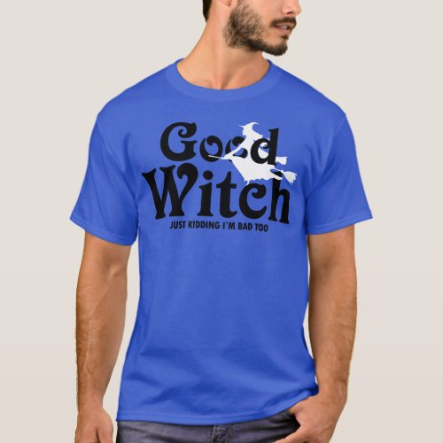 Good Witch T_Shirt