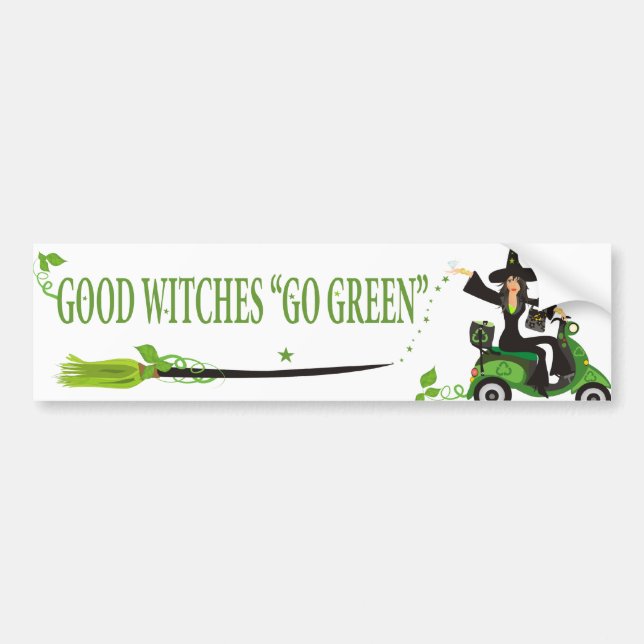 Good Witches Go Green Bumper Sticker (Front)